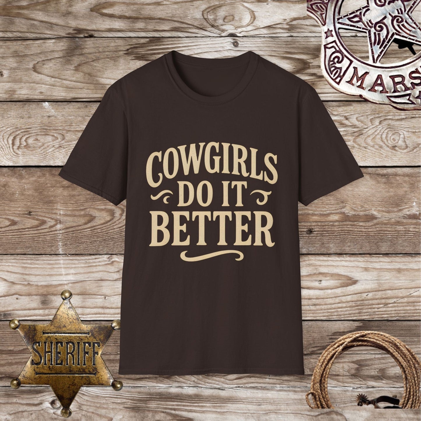 Cowgirls Do It Better T-Shirt