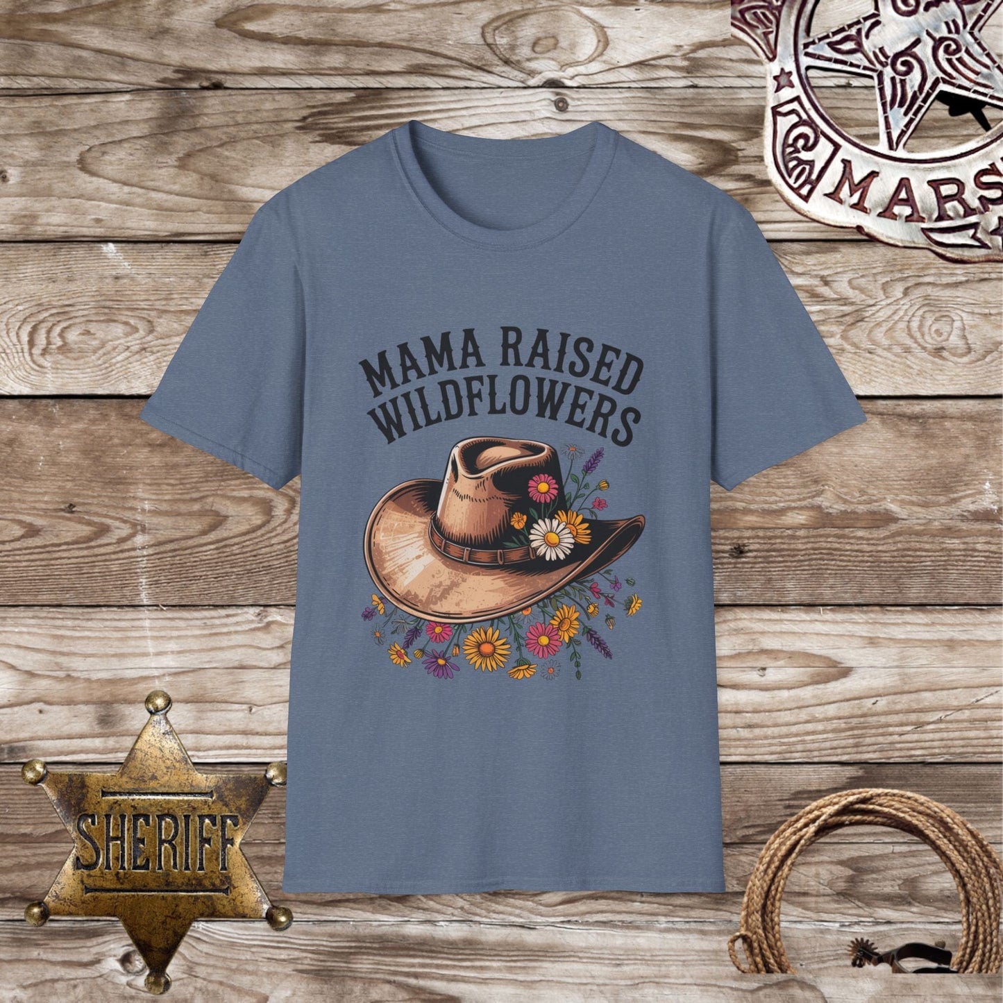 Mama Raised Wildflowers T-Shirt