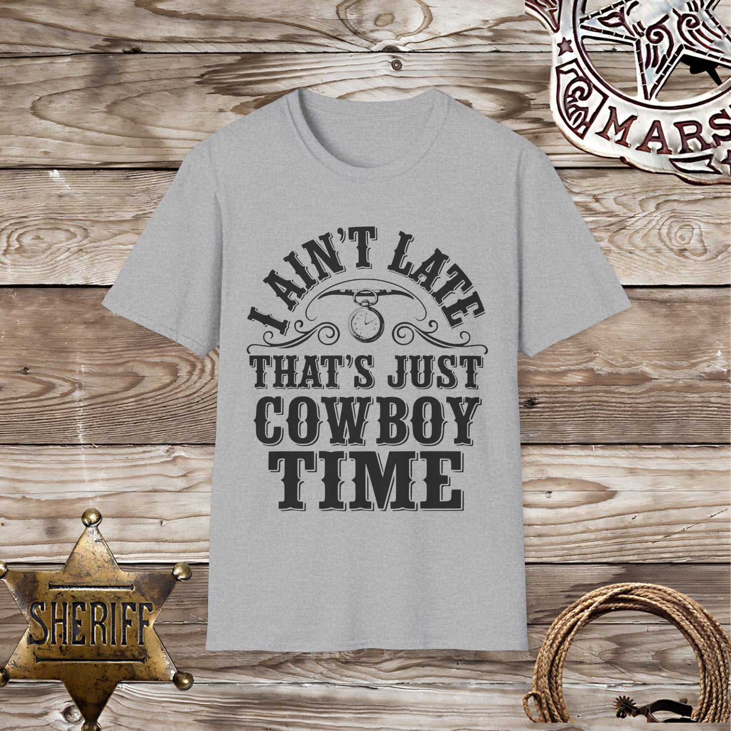 Ain't Late-T-Shirt