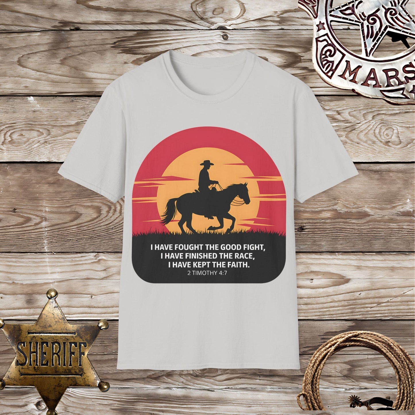 I Have Fought the Good Fight -T-Shirt