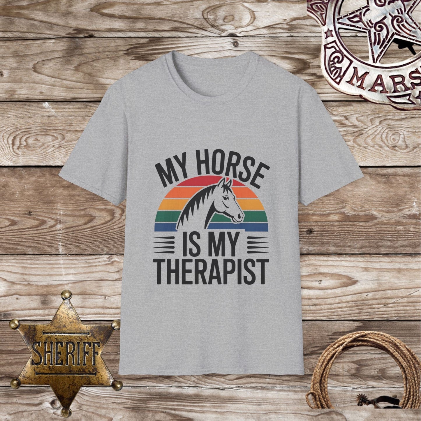 My Horse is my Therapist T-Shirt