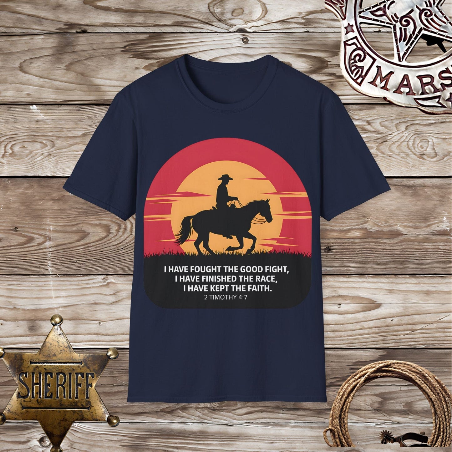I Have Fought the Good Fight -T-Shirt