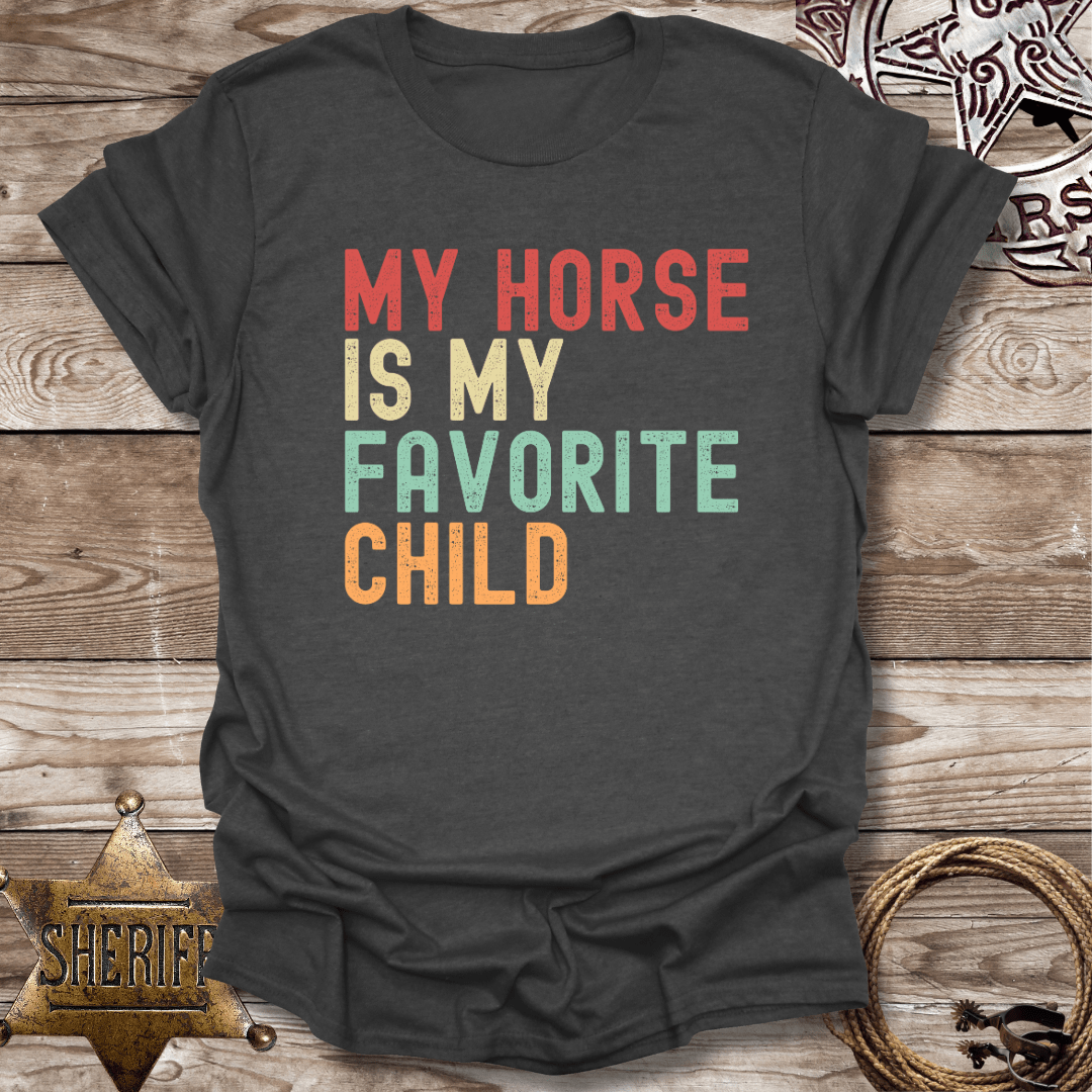 My Horse is My Favorite Child