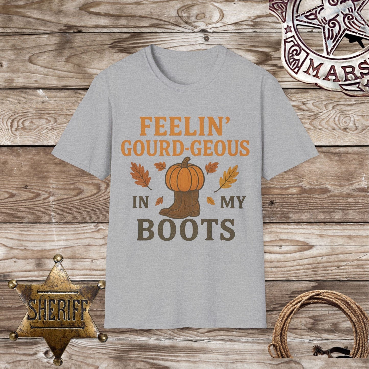 Feelin' Gourd-geous in My Boots T-Shirt