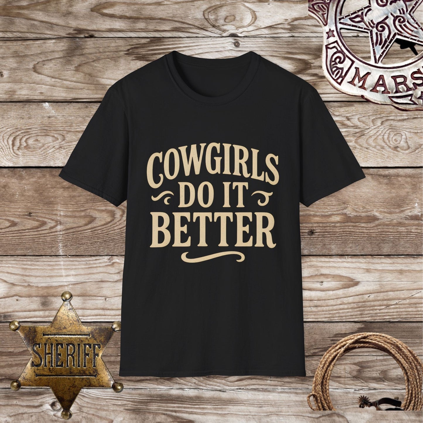 Cowgirls Do It Better T-Shirt