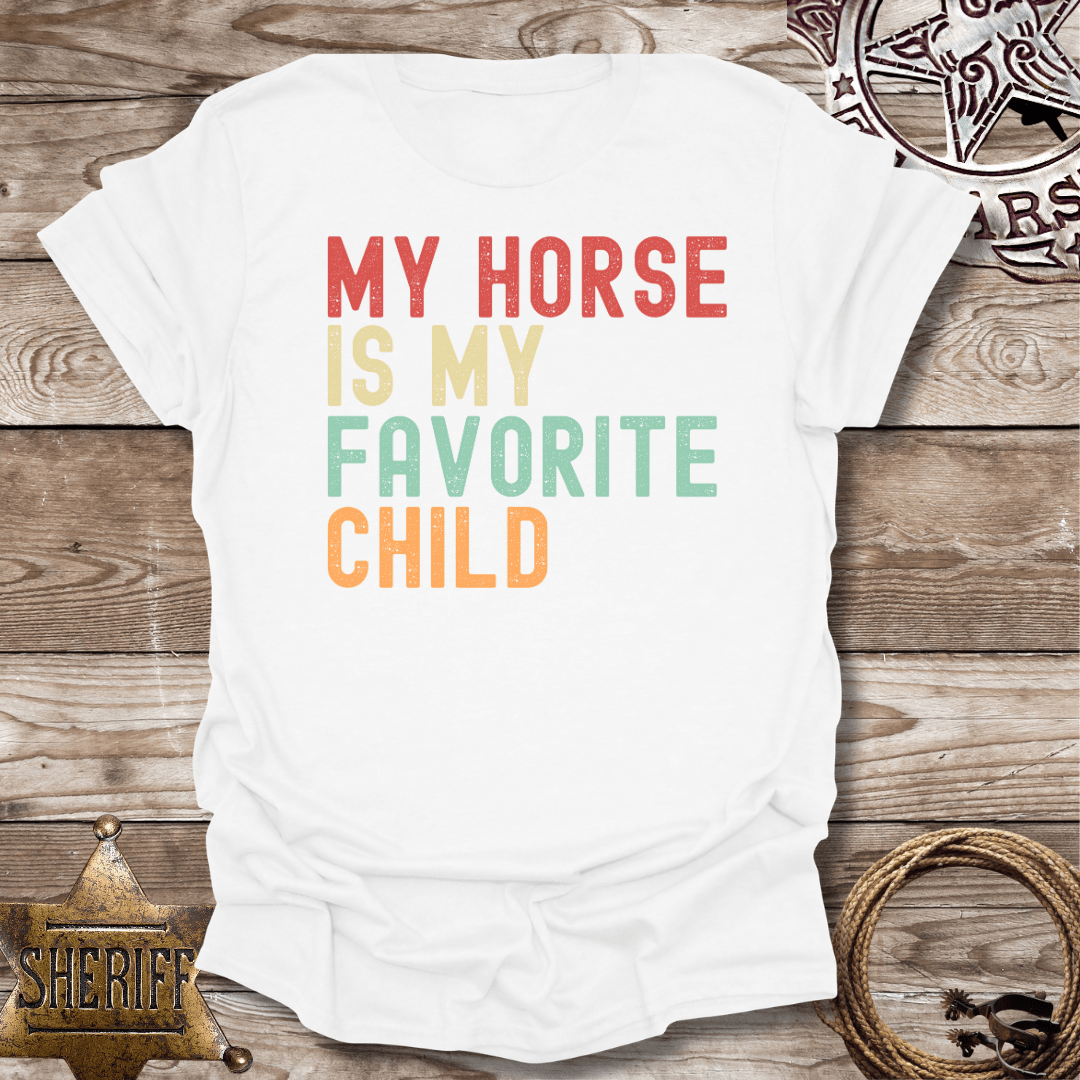 My Horse is My Favorite Child