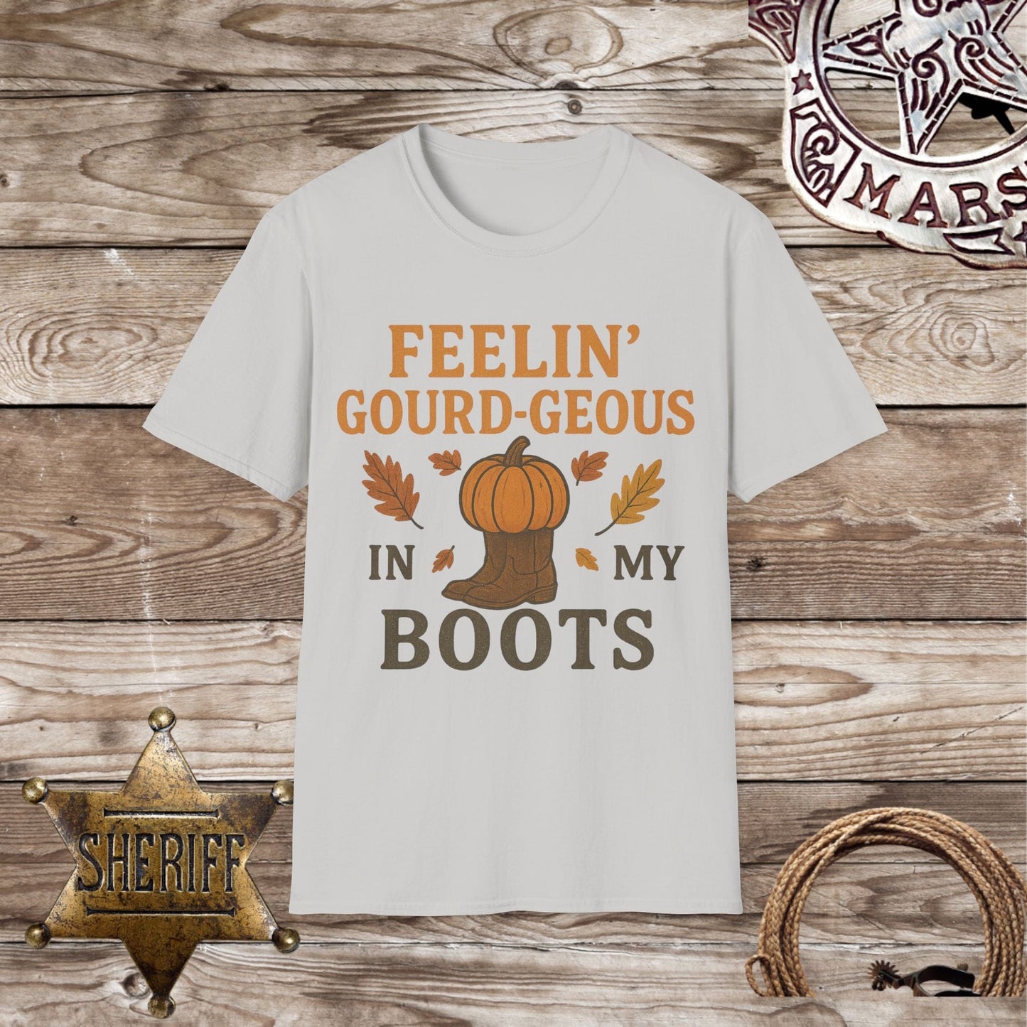 Feelin' Gourd-geous in My Boots T-Shirt