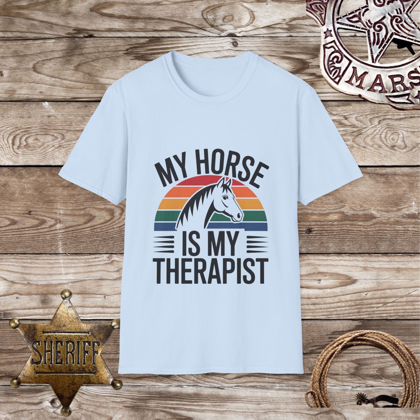 My Horse is my Therapist T-Shirt