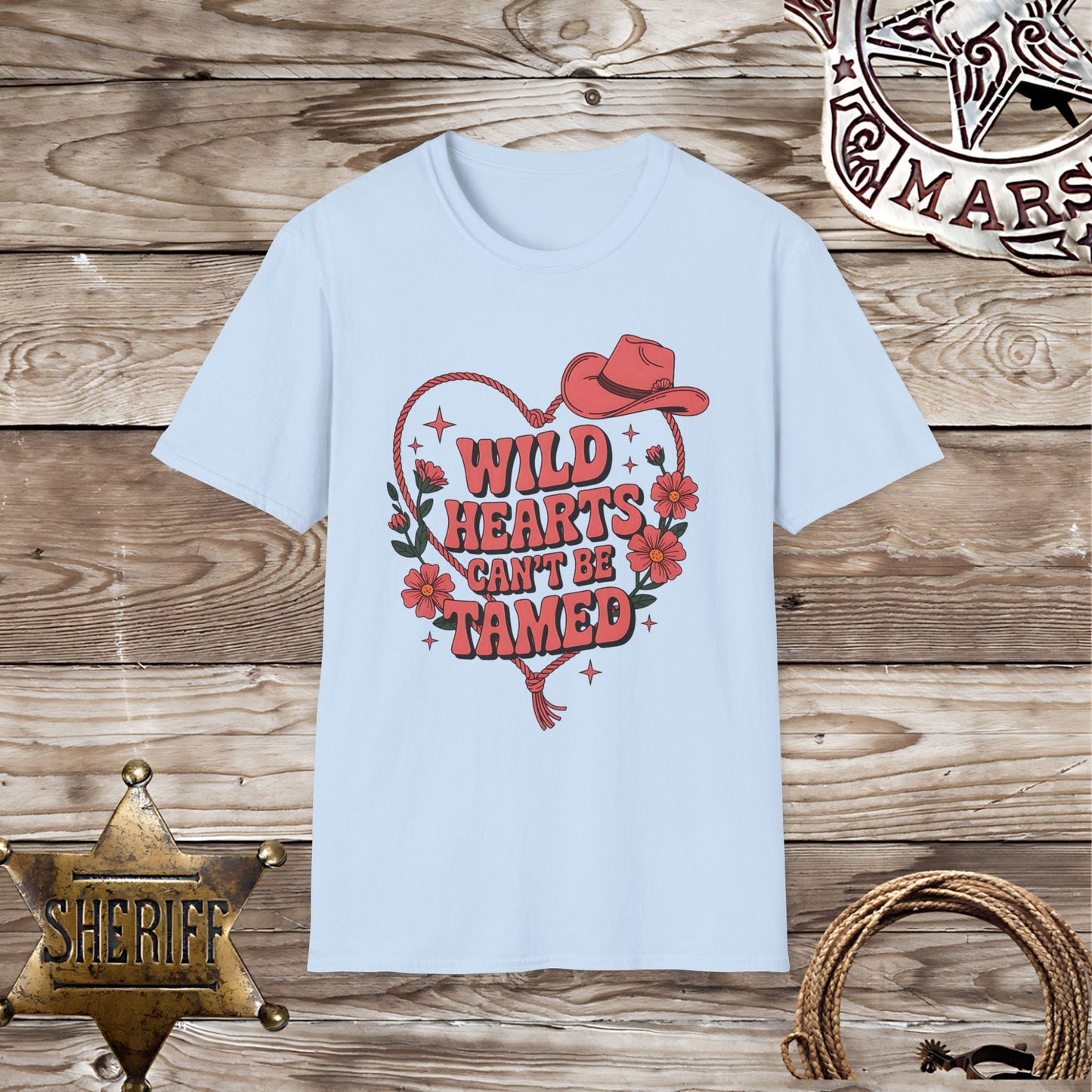 Wild Hearts Can't Be Tamed T-Shirt
