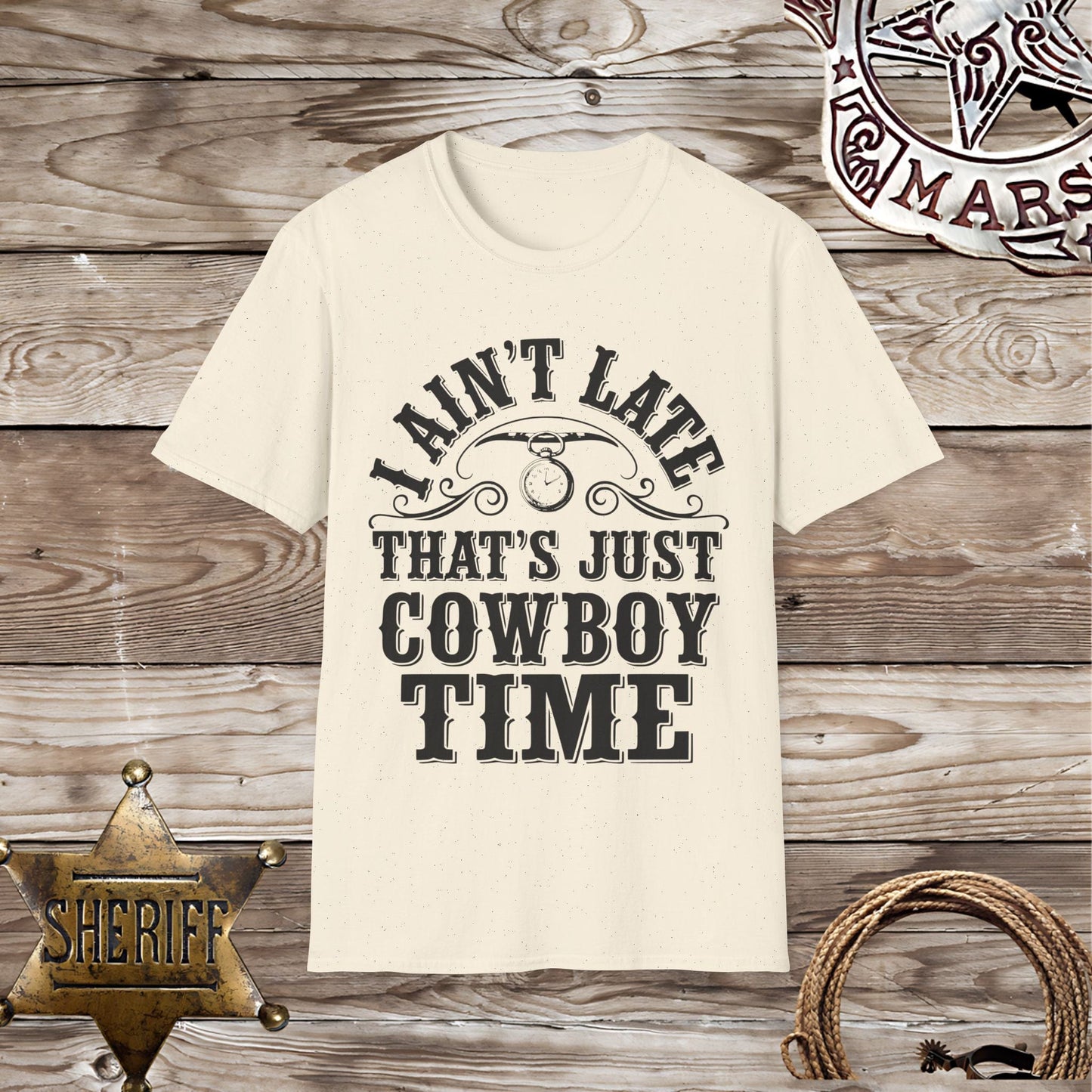 Ain't Late-T-Shirt