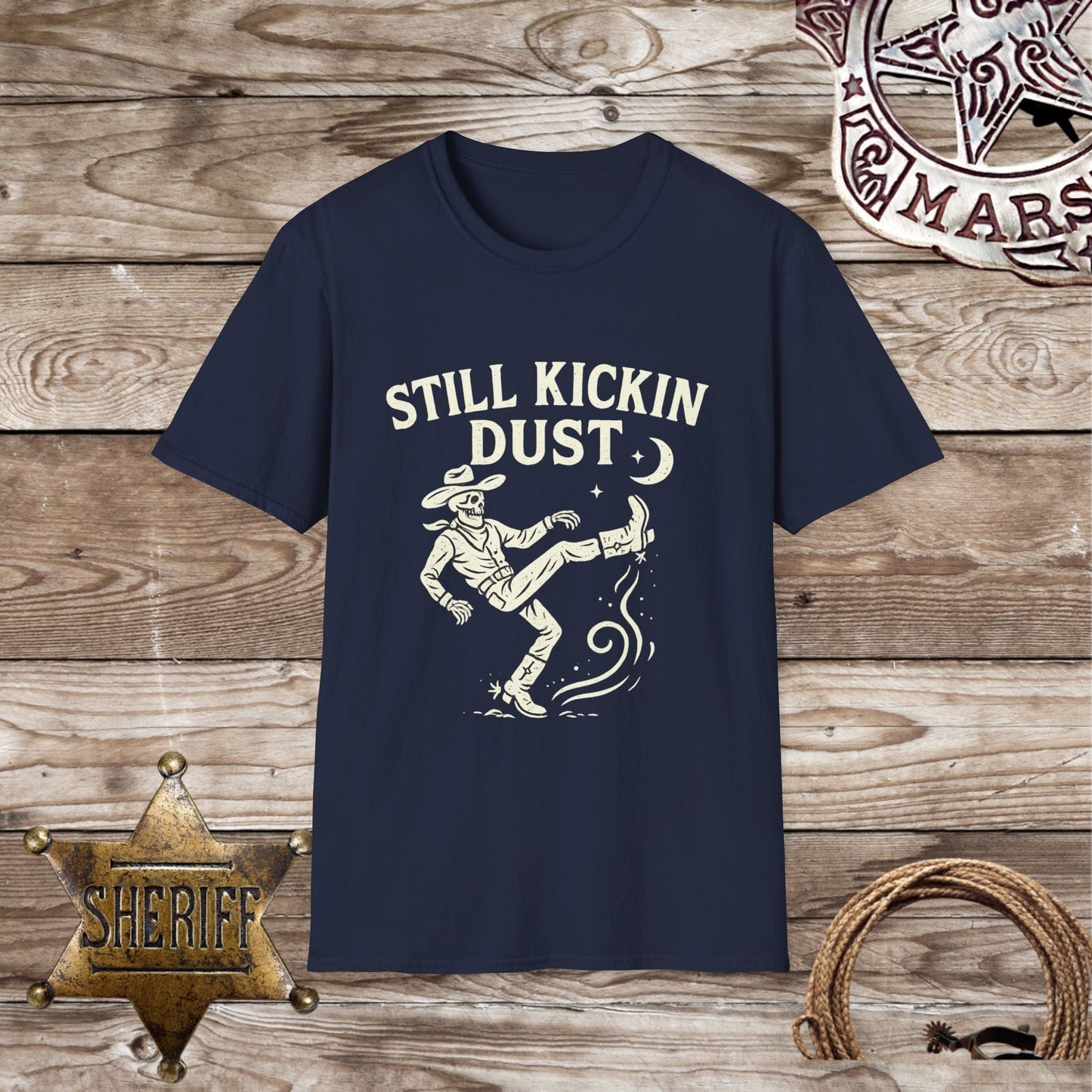 Still Kickin' Dust T-Shirt