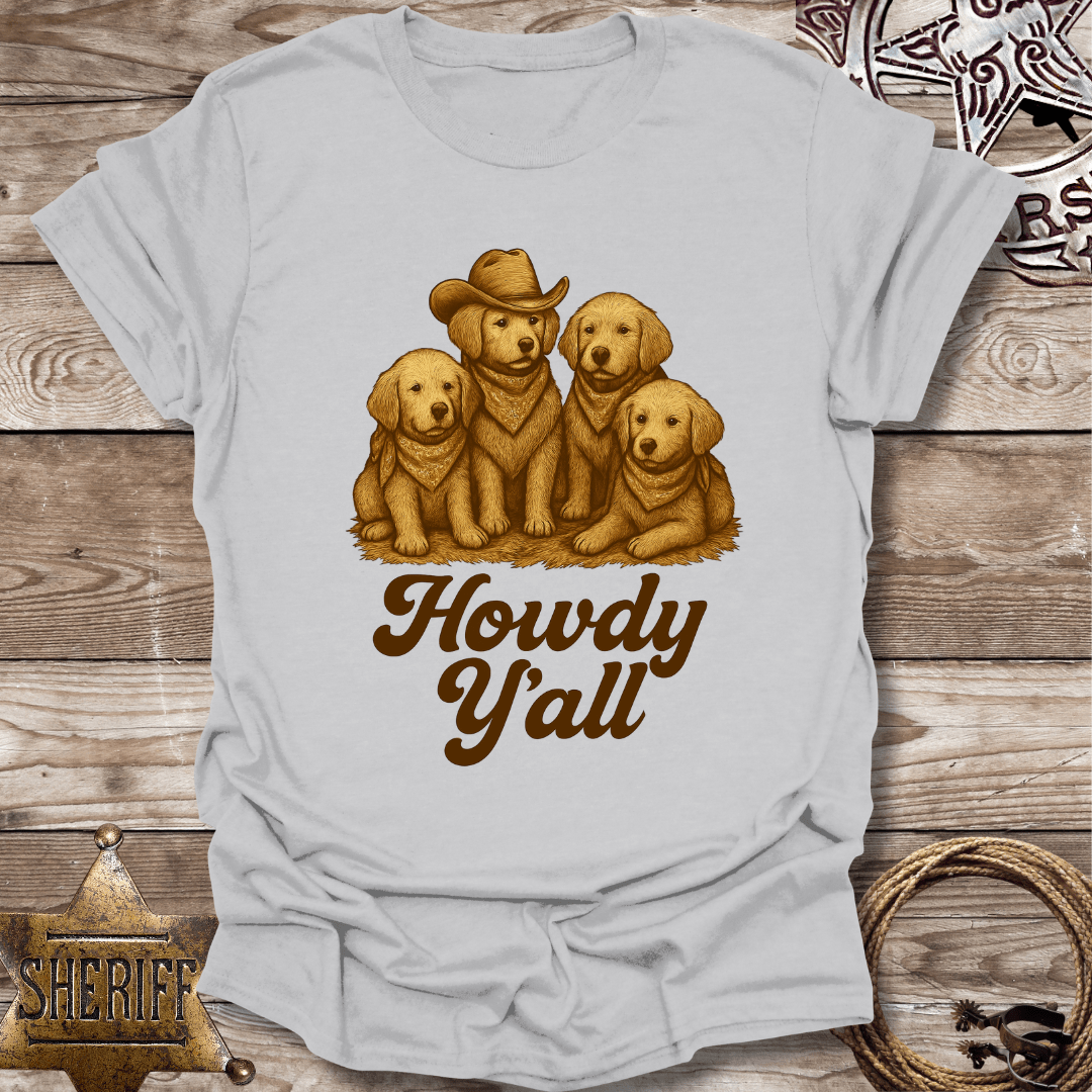 Howdy Y'all Dog Lover T-Shirt