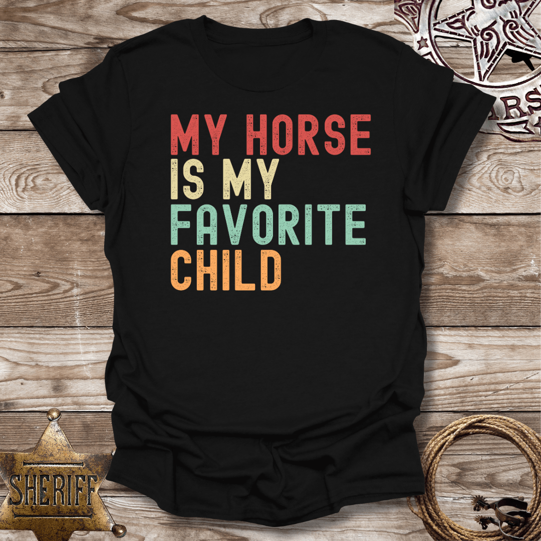 My Horse is My Favorite Child