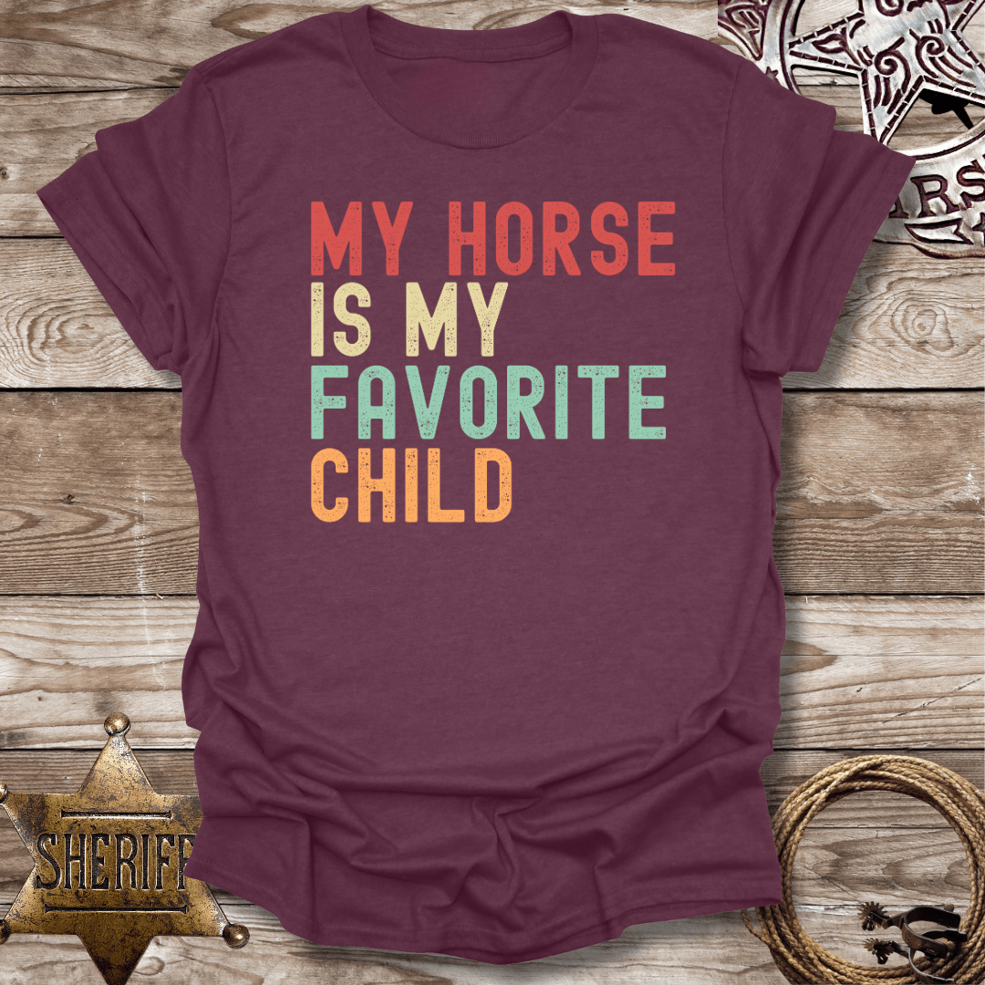 My Horse is My Favorite Child