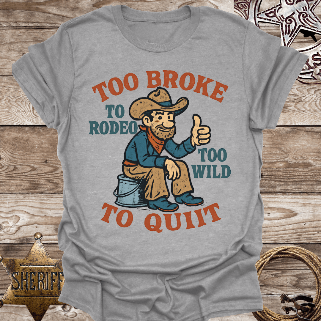 Rodeo Humor T-Shirt
