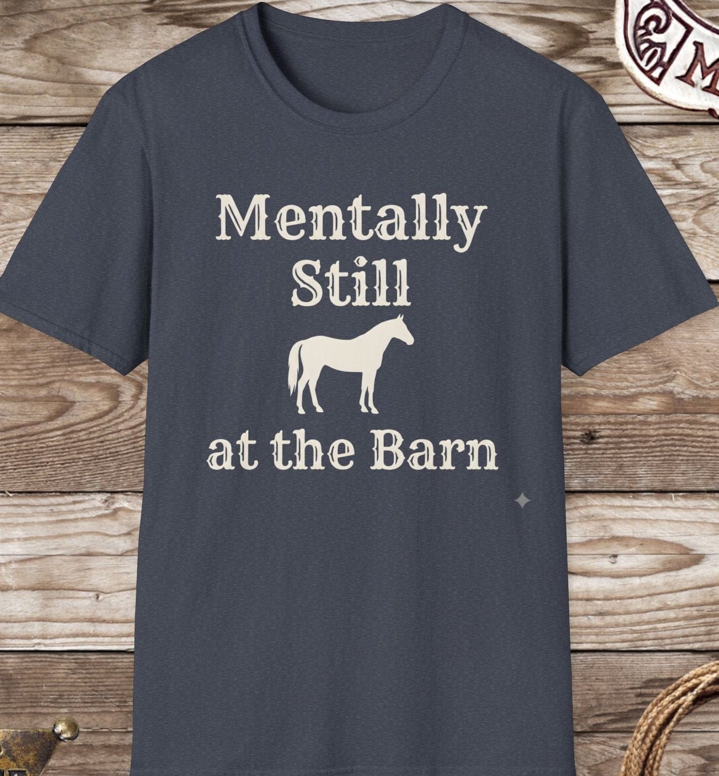 Still in the Barn-T-Shirt