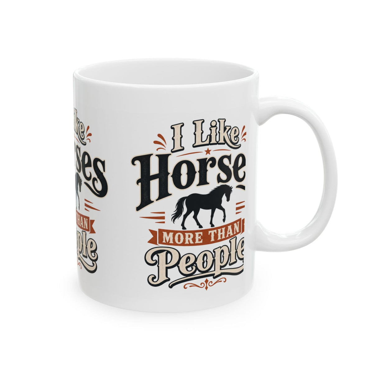 I Like Horses More Than People Mug
