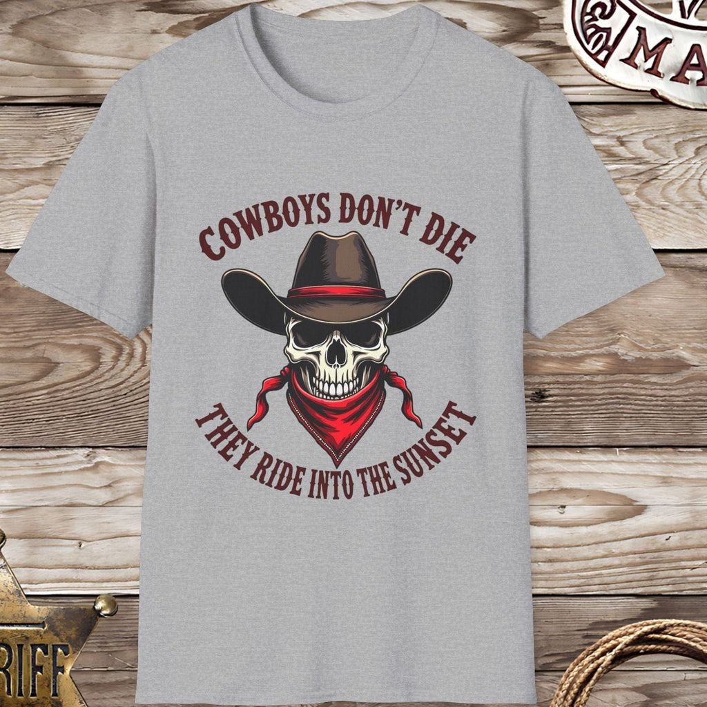 Cowboys Don't Die  Skull-T-Shirt