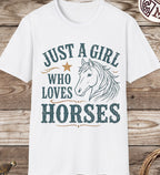 Just a Girl Who Loves Horses T-Shirt