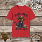 No Law, Just Claws Cat-T-Shirt