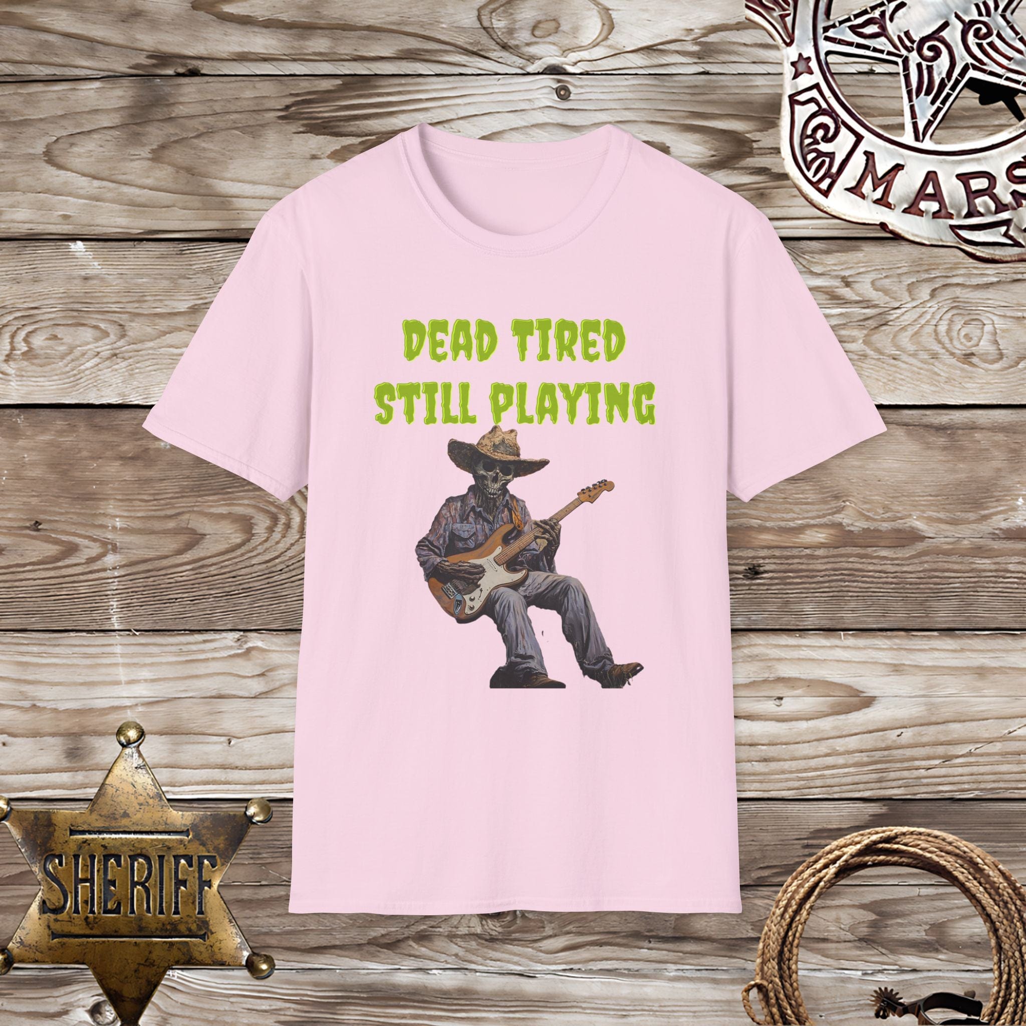 Dead Tired Still Playing-T-Shirt