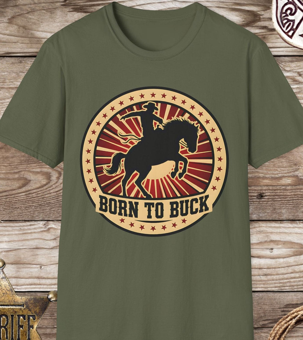 Born to Buck- Unisex T-Shirt