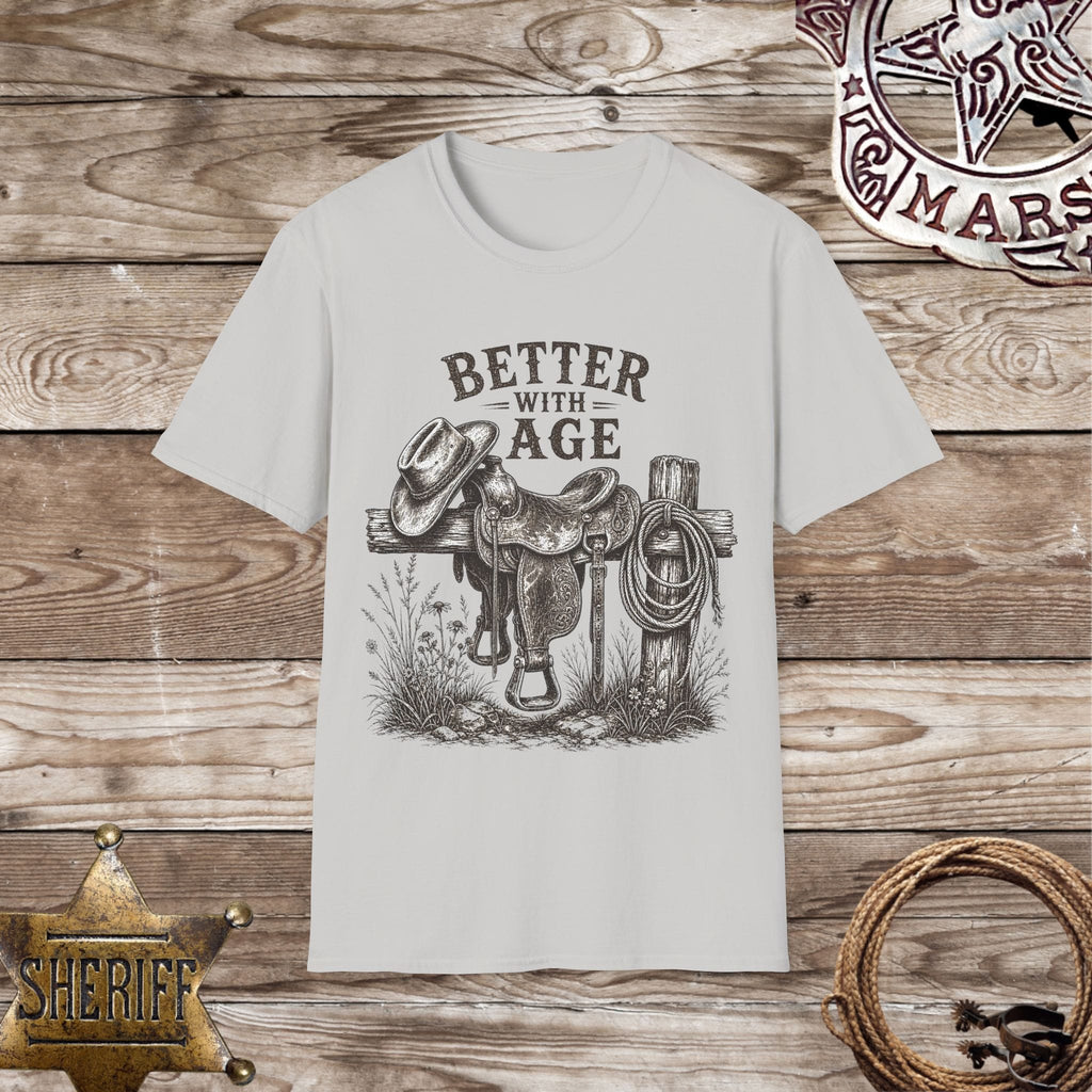 Better With Age T-Shirt