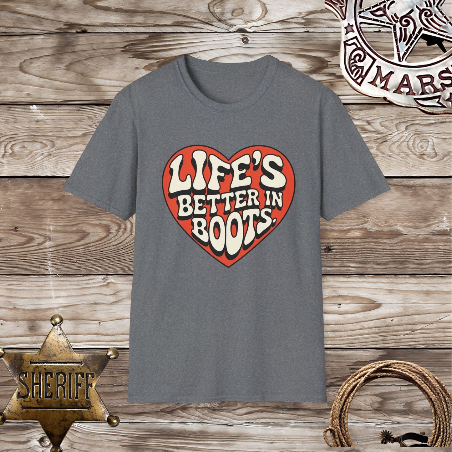 Softstyle Unisex T-Shirt:Life Better inn Boots