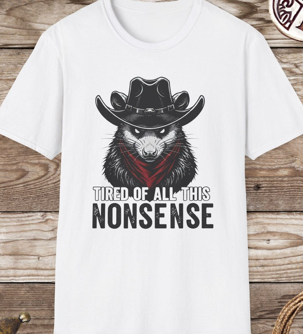 "Tired of All This Nonsense" Raccoon  T-Shirt