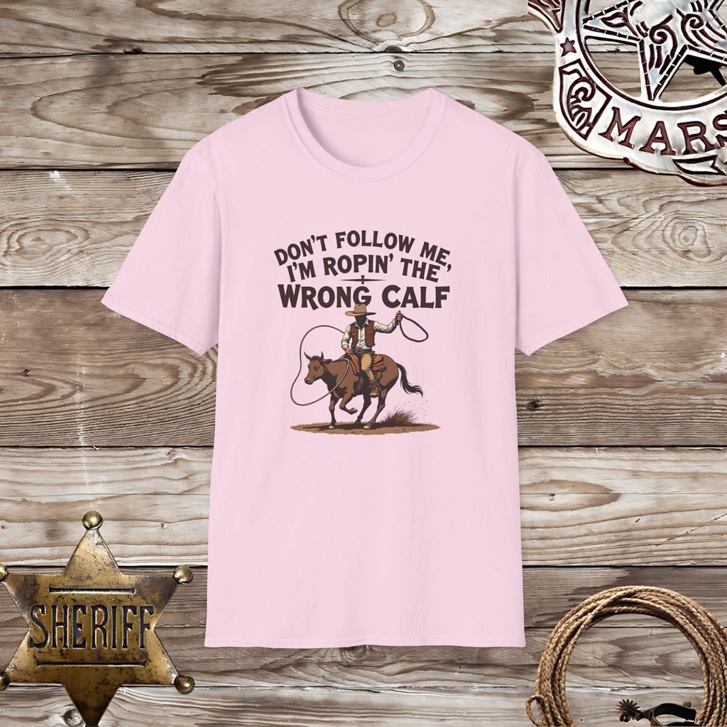 Don't Follow Me-T-Shirt