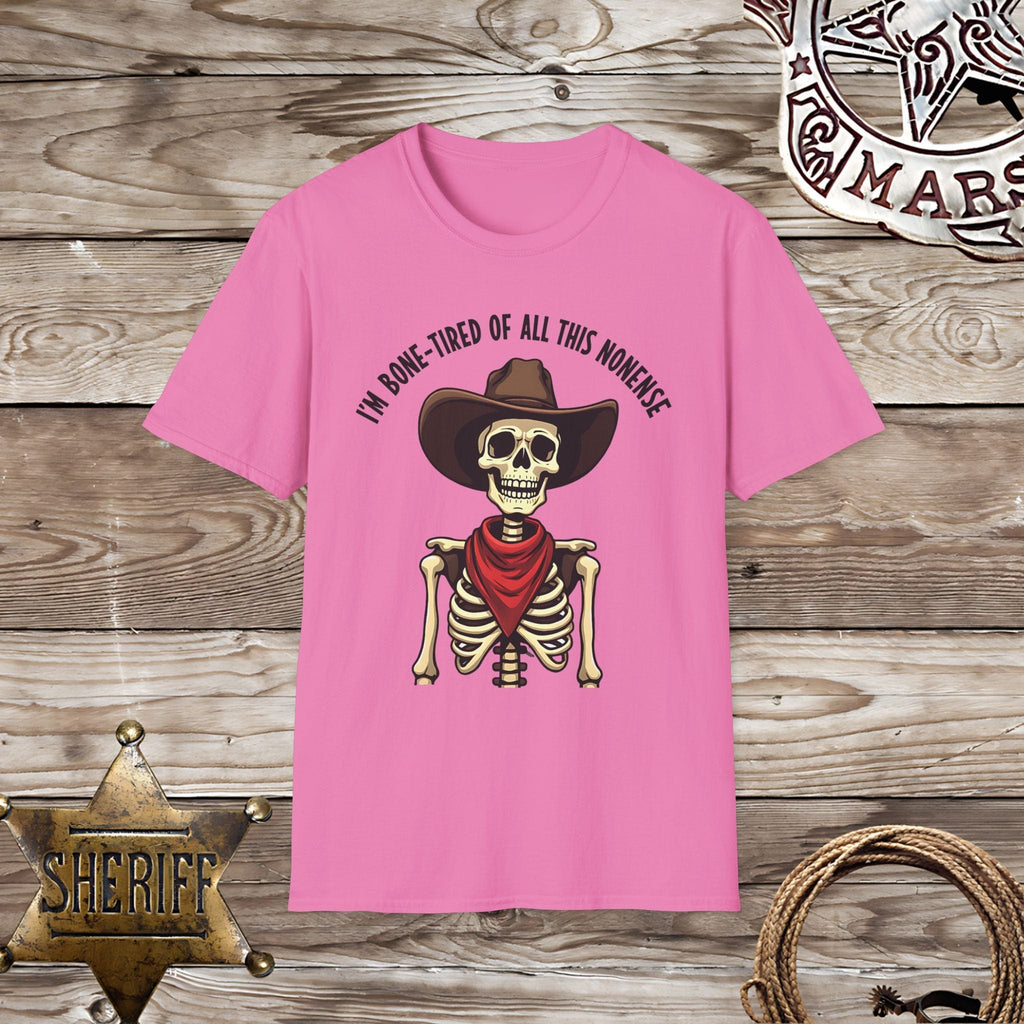 Tired of Nonsense-T-Shirt