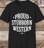 Proud Stubborn T-Shirt