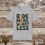 Ride More-T-Shirt