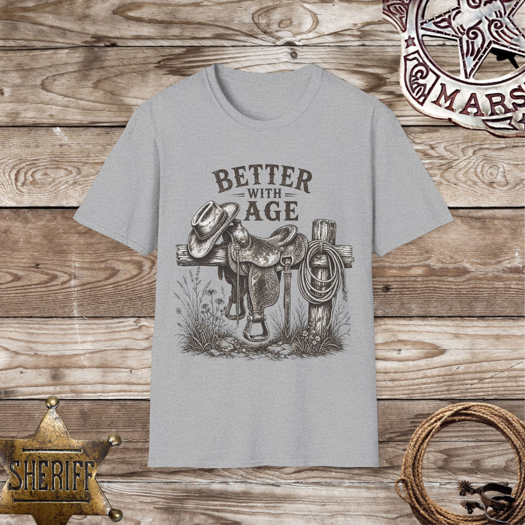Better With Age T-Shirt