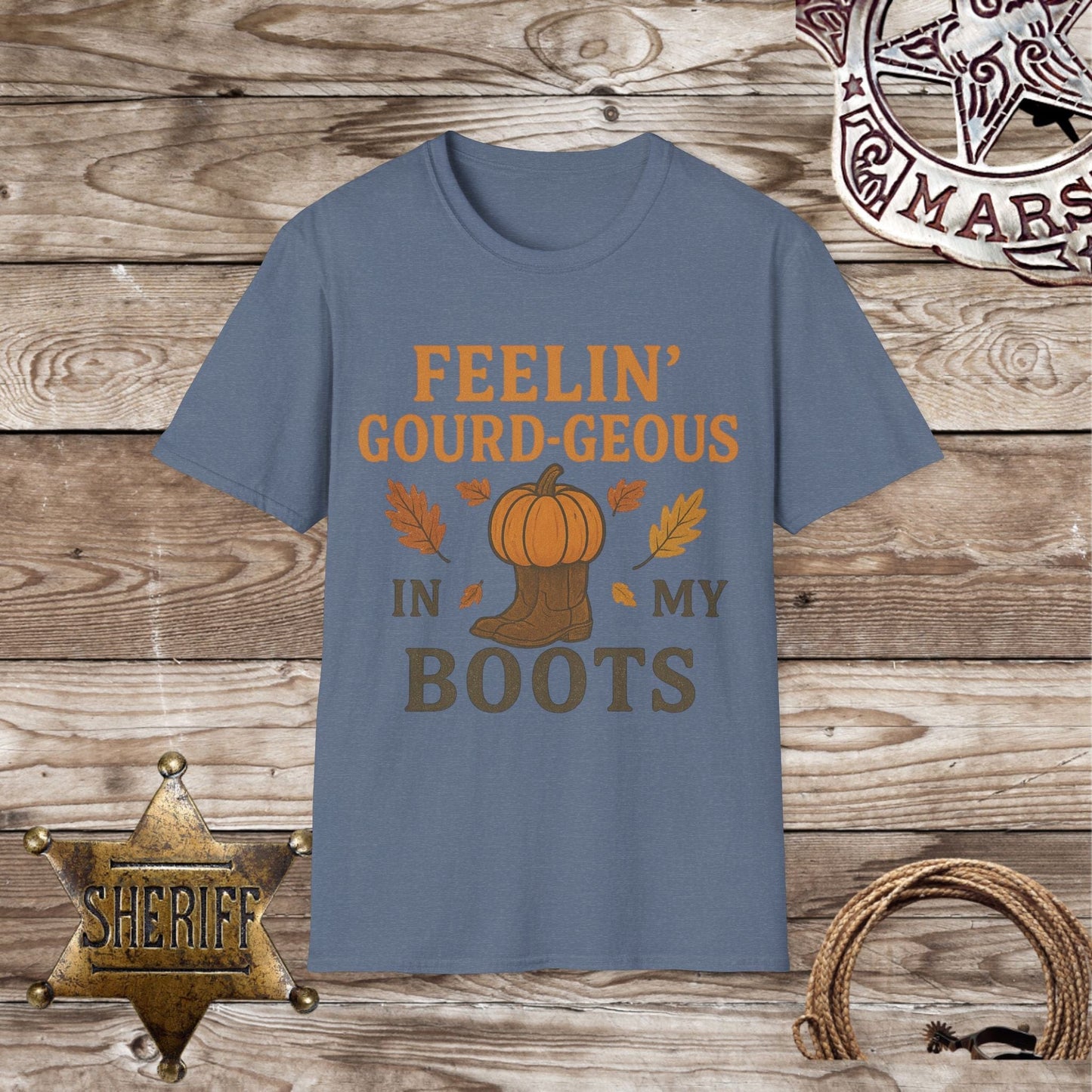Feelin' Gourd-geous in My Boots T-Shirt