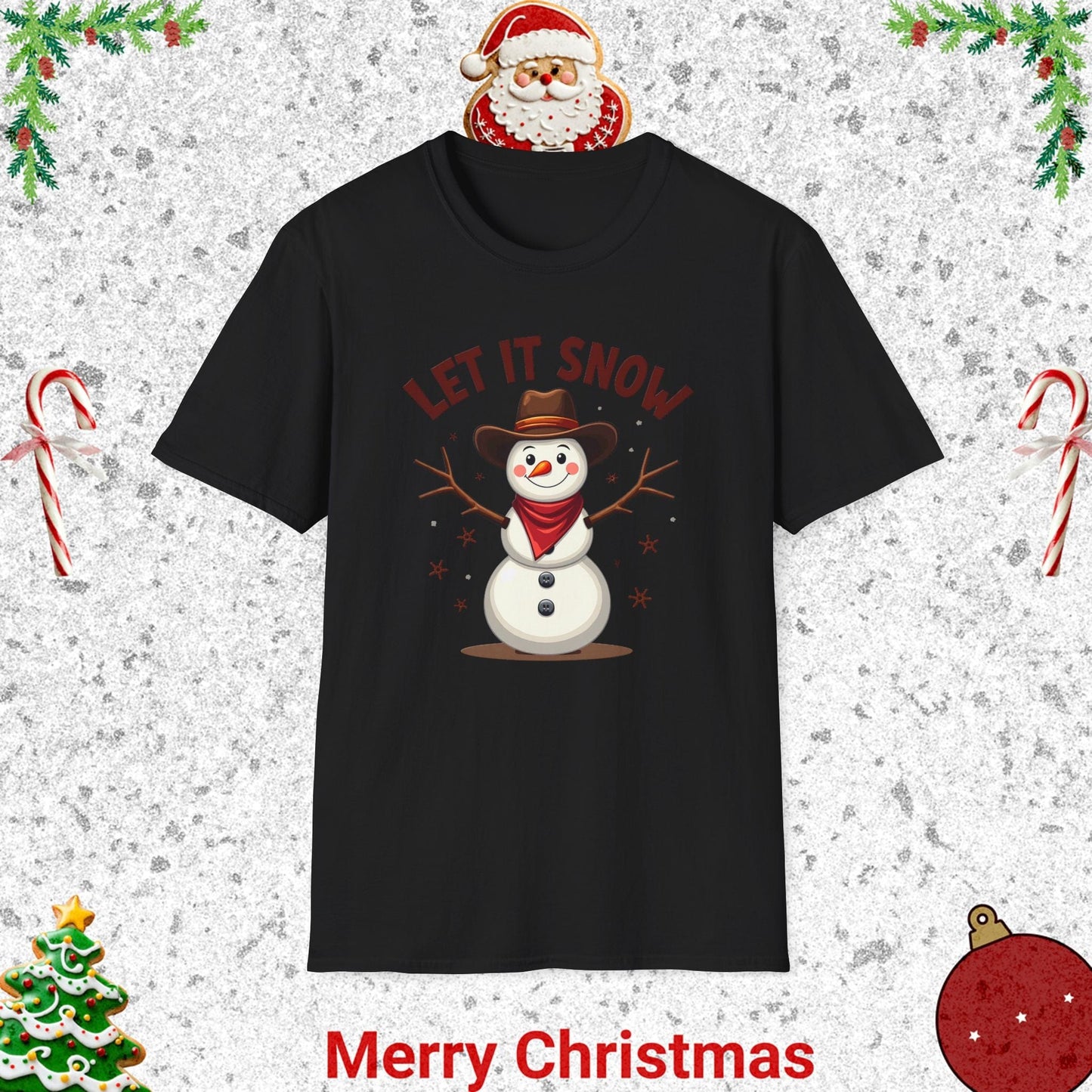 Softstyle Unisex  T-Shirt - Let it Snow