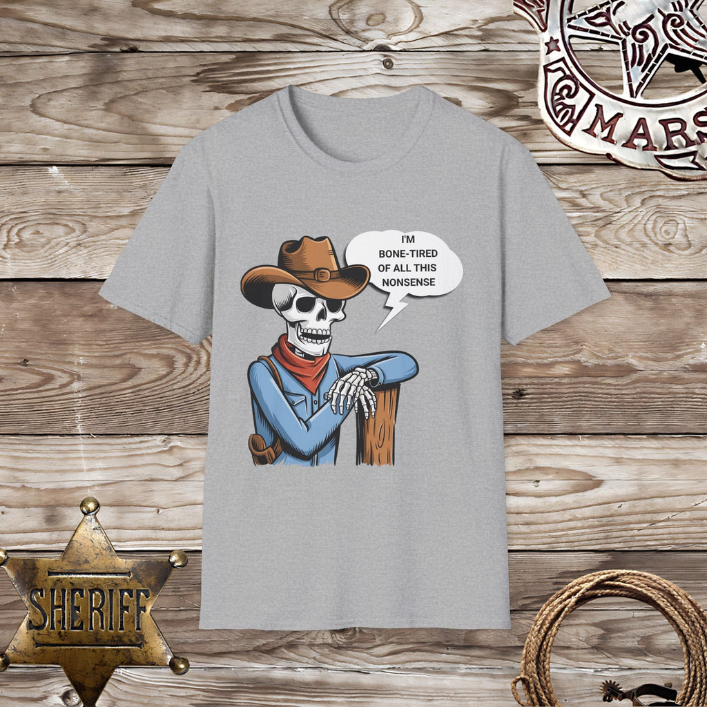 Tired of the Nonsense-T-Shirt