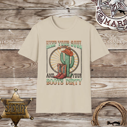 Softstyle Unisex T-Shirt "Keep Your Soul Clean and Your Boots Dirty"
