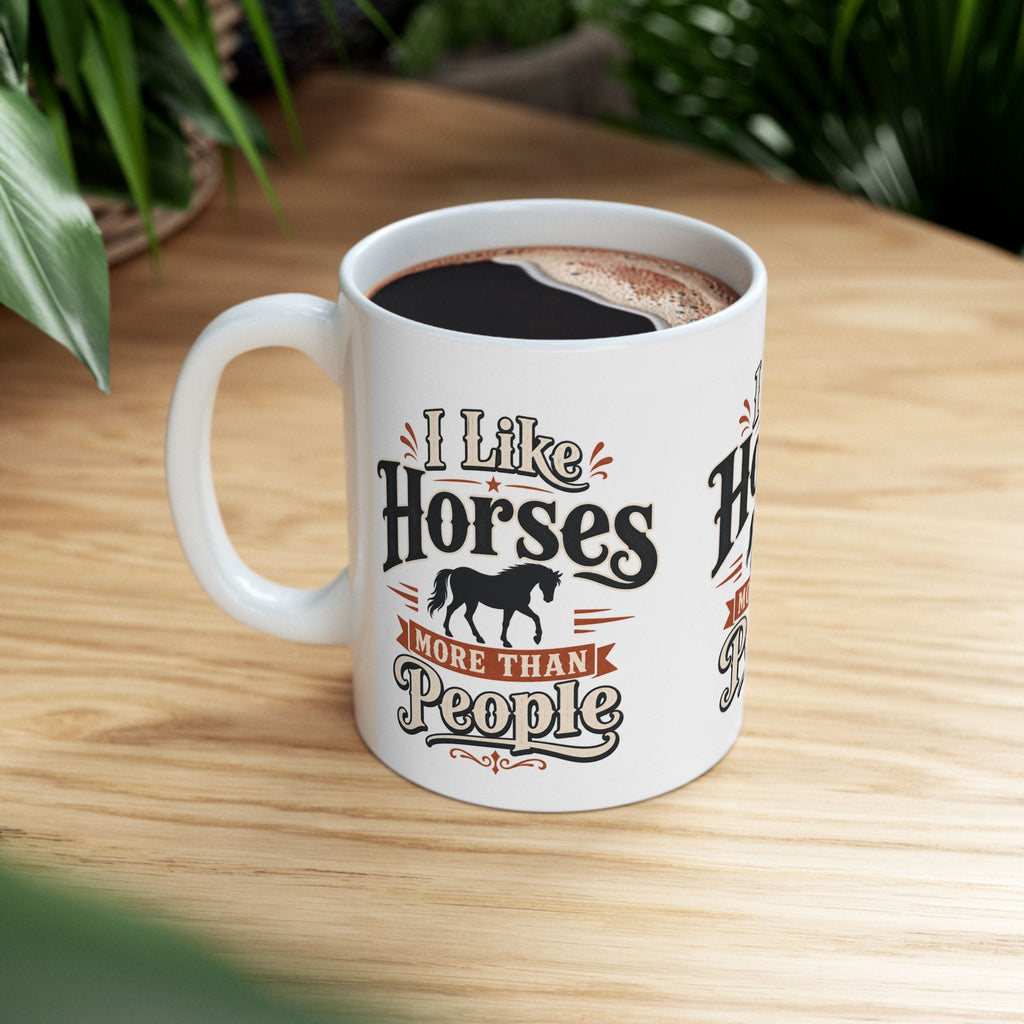 I Like Horses More Than People Mug