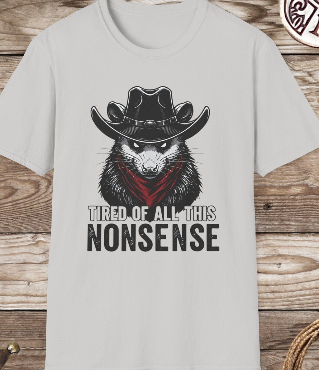 "Tired of All This Nonsense" Raccoon  T-Shirt