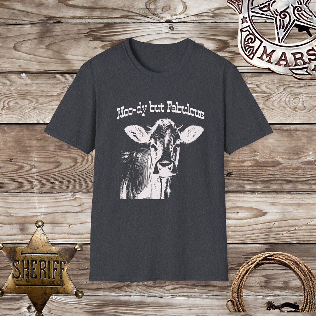 Moo-dy But Fabulous-T-Shirt
