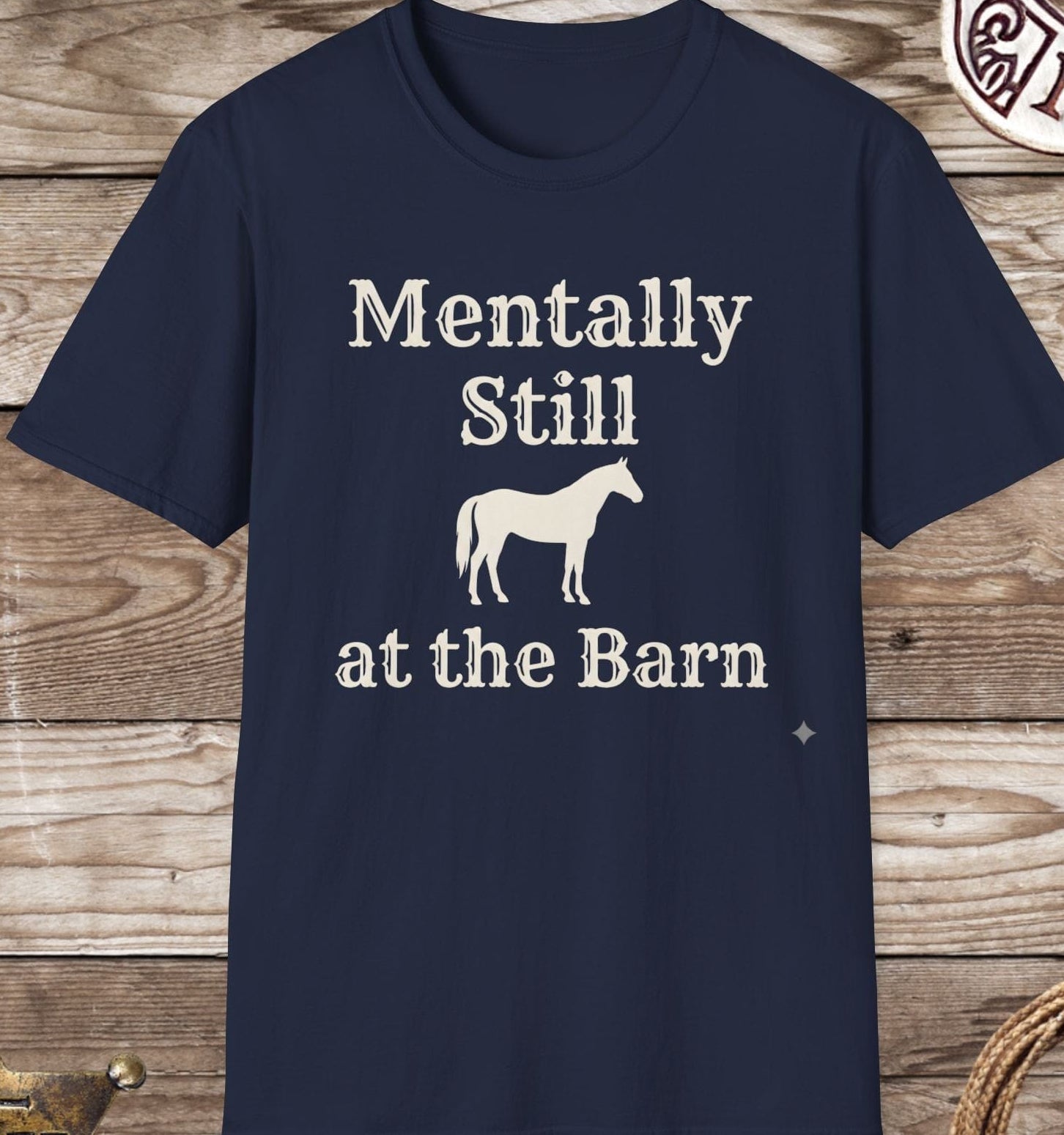 Still in the Barn-T-Shirt