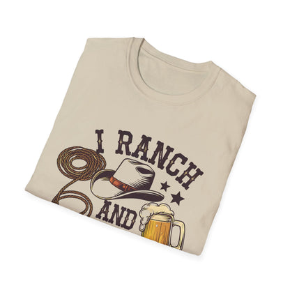 Softstyle Unisex T-Shirt-Ranch and Drink Beer