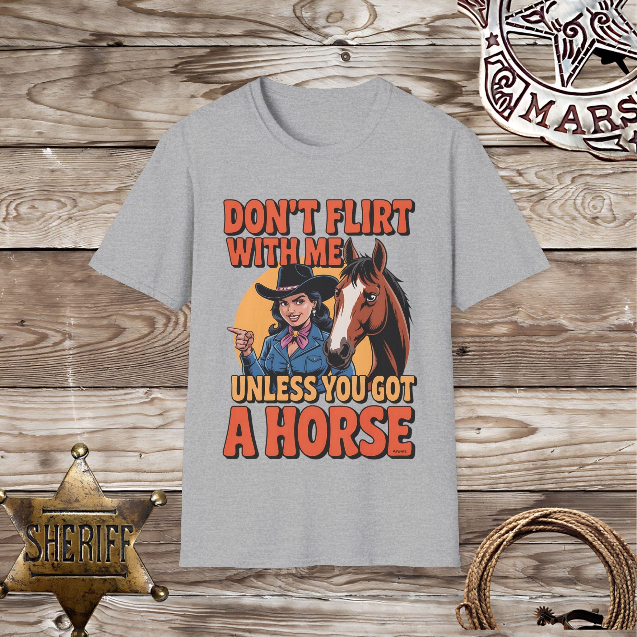 Don't Flirt With Me -T-Shirt