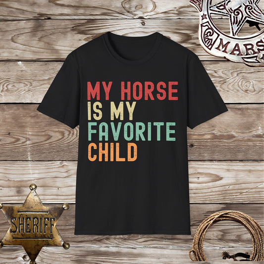 My Horse is My Firstborn Child T-Shirt