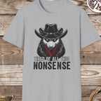 "Tired of All This Nonsense" Raccoon  T-Shirt