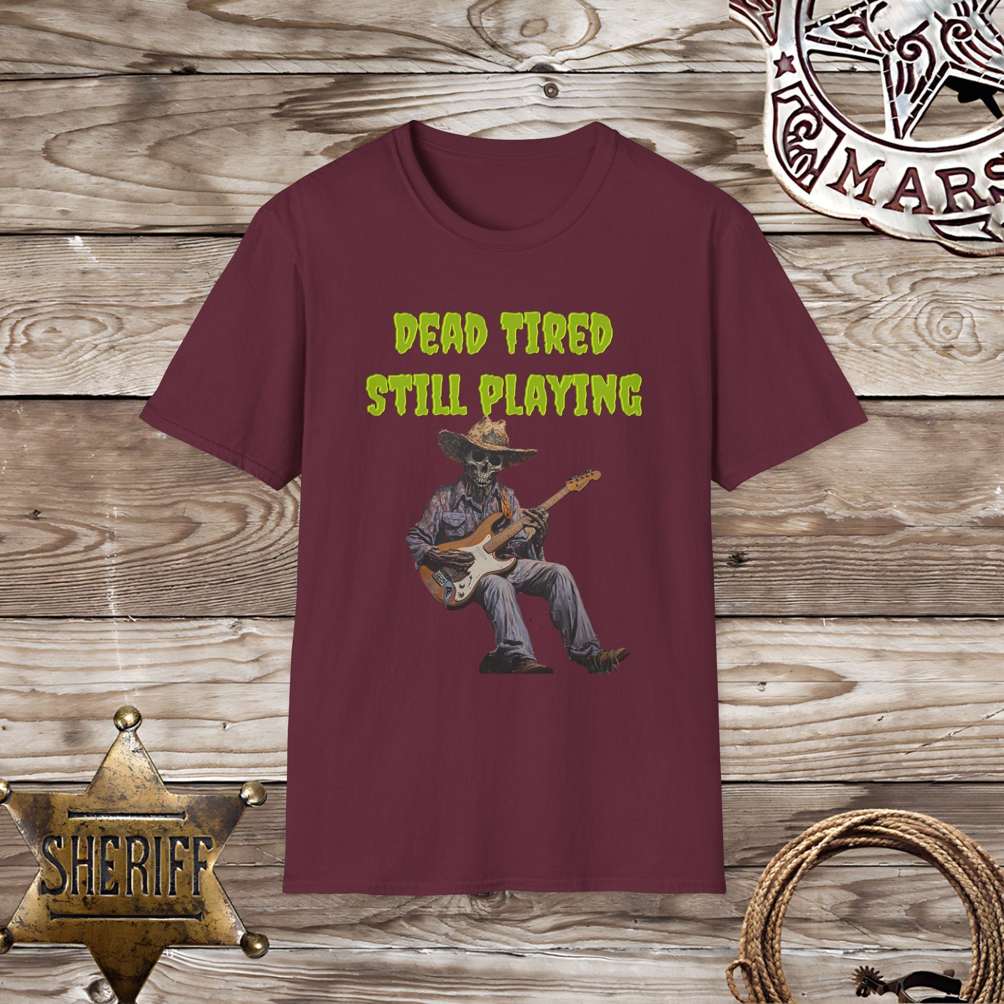 Dead Tired Still Playing-T-Shirt