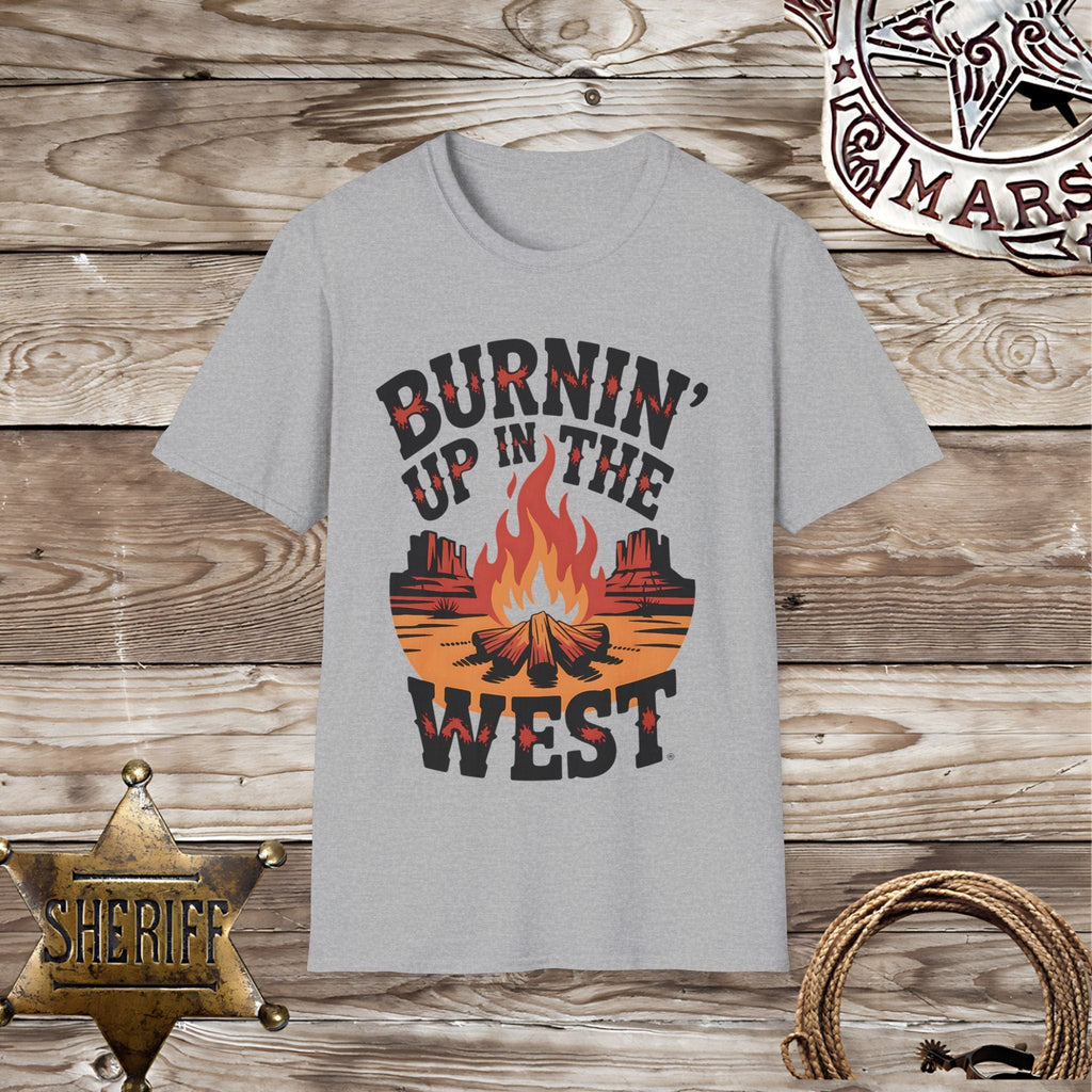 Burnin' Up in the West-T-Shirt