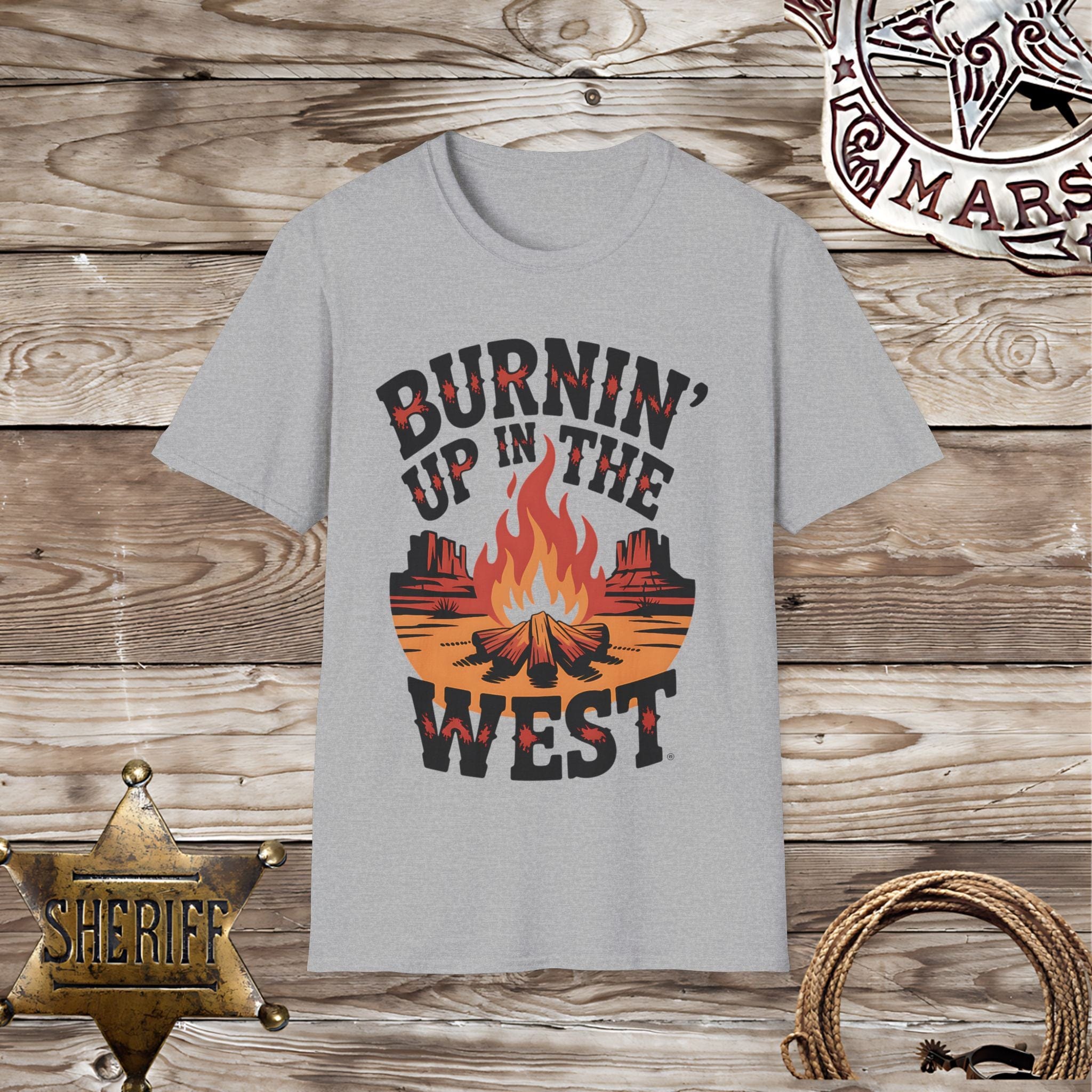 Burnin' Up in the West-T-Shirt