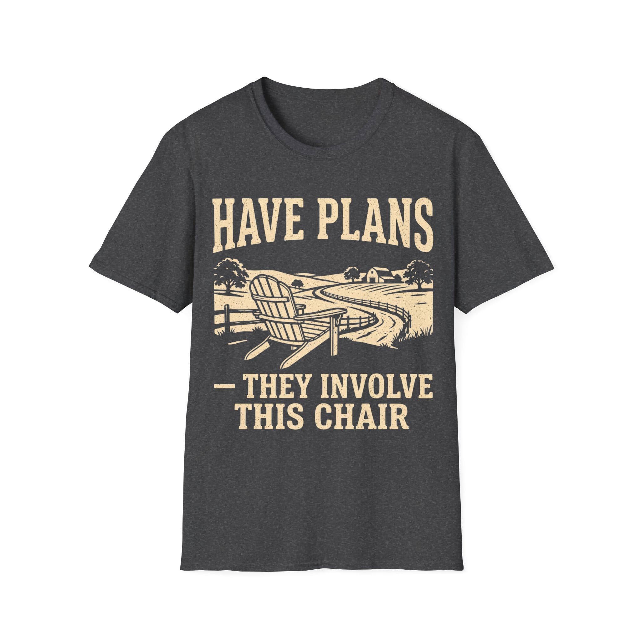 Have Plans They Involve This Chair T-Shirt